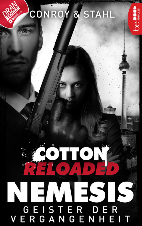 Cotton Reloaded: Nemesis - 4 - Gabriel Conroy, Timothy Stahl