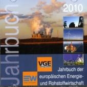 Jahrbuch der europ&auml;ischen Energie- und Rohstoffwirtschaft 2010 - 