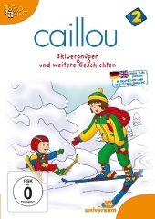 Caillou - Skivergn&uuml;gen und weitere Geschichten, 1 DVD