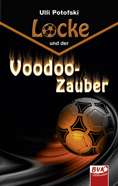Locke und der Voodoo-Zauber - Ulli Potofski
