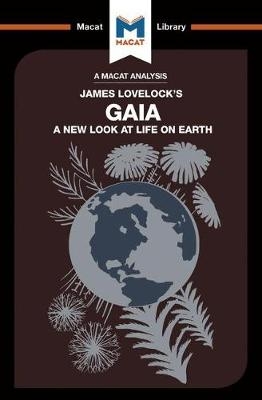 Analysis of James E. Lovelock's Gaia