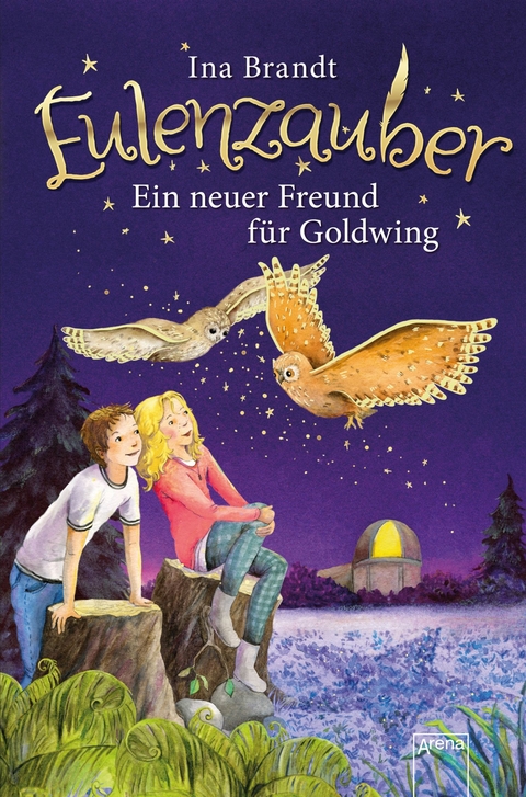 Eulenzauber (8). Ein neuer Freund f&uuml;r Goldwing - Ina Brandt