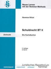 Schuldrecht BT II Es handelt sich um Karteikarten. - Karl-Edmund Hemmer, Achim W&uuml;st