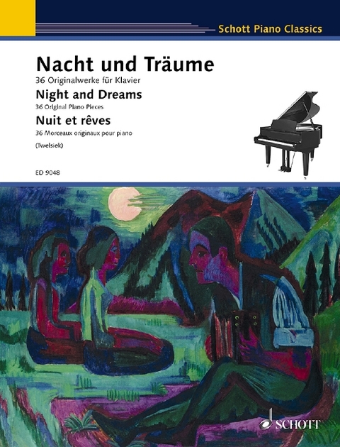 Nacht und Tr&auml;ume - 