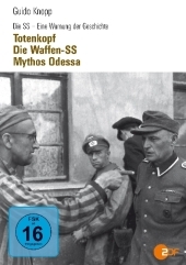 Die Waffen-SS. Totenkopf. Mythos Odessa, DVD