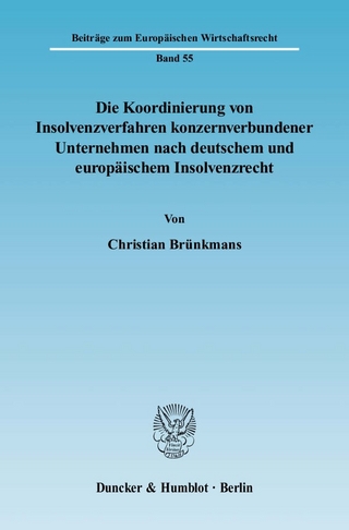 Die Koordinierung von Insolvenzverfahren konzernverbundener Unternehmen nach deutschem und europäischem Insolvenzrecht.