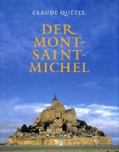Der Mont-Saint-Michel - Claude Qu&eacute;tel