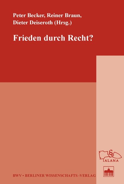 Frieden durch Recht? - 
