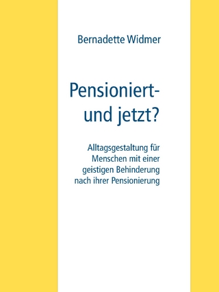 Pensioniert- und jetzt?