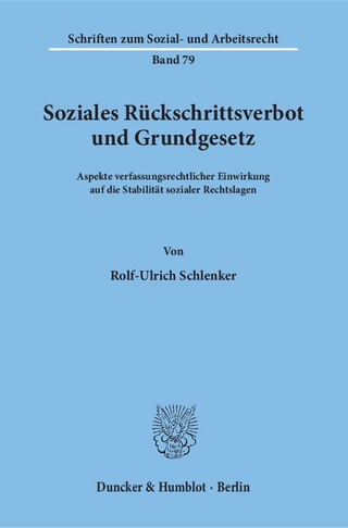Soziales Rückschrittsverbot und Grundgesetz.