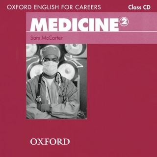 Oxford English for Careers / Intermediate - Medicine