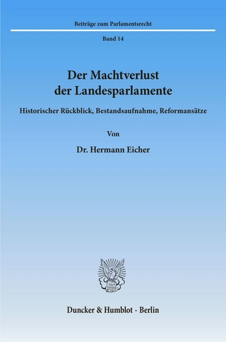 Der Machtverlust der Landesparlamente.