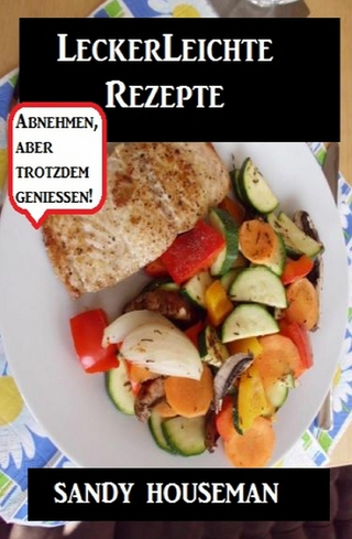 Leckerleichte Rezepte