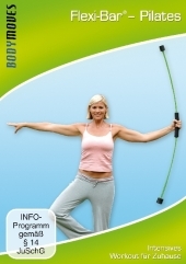 Flexi-Bar - Pilates, 1 DVD