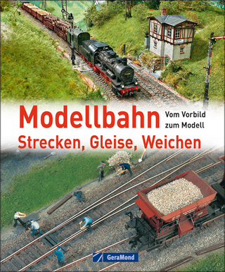 Modellbahn – Strecken, Gleise, Weichen