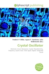 Crystal Oscillator - Frederic P Miller, Agnes F Vandome, John McBrewster