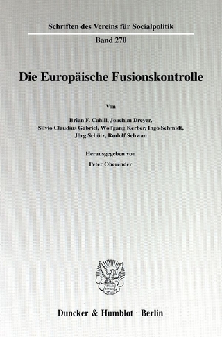 Die Europäische Fusionskontrolle.