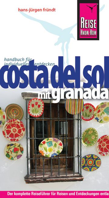 Costa del Sol mit Granada - Hans J Fr&uuml;ndt