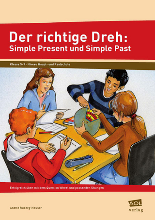 Der richtige Dreh: Simple Present und Simple Past