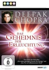 Das Geheimnis der Erleuchtung, 1 DVD - Deepak Chopra