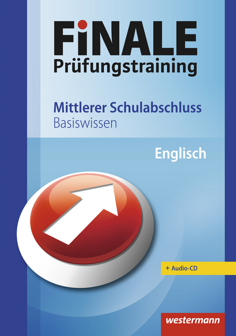 FiNALE Pr&uuml;fungstraining / FiNALE - Pr&uuml;fungstraining Mittlerer Schulabschluss - Birgit H&ouml;gn, Katrin Kremer, Marion Waldinger, Thomas Wegner