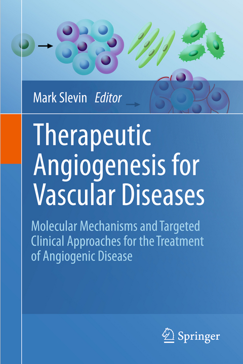 Therapeutic Angiogenesis for Vascular Diseases - 