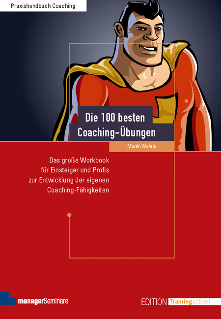 Die 100 besten Coaching-&Uuml;bungen - Martin Wehrle