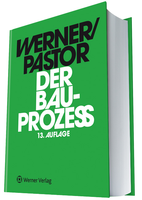 Der Bauprozess - Ulrich Werner, Walter Pastor