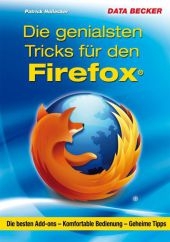 Die genialsten Tricks für den Firefox