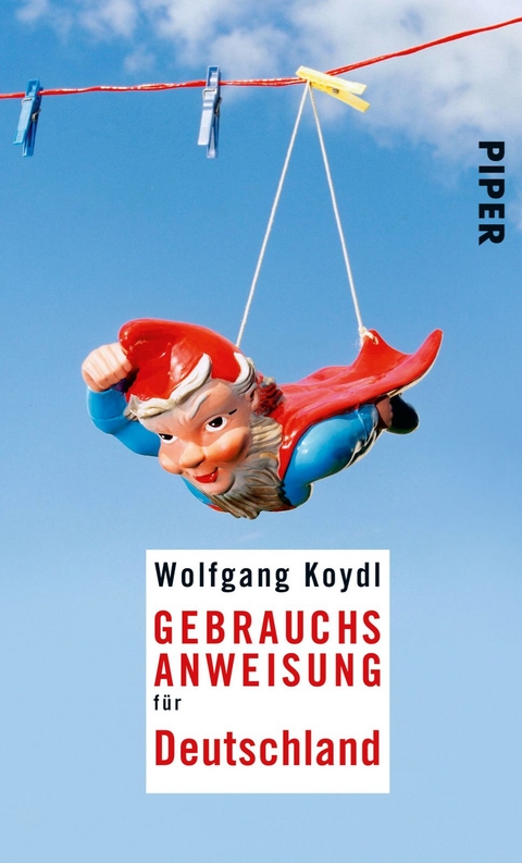 Gebrauchsanweisung f&uuml;r Deutschland - Wolfgang Koydl