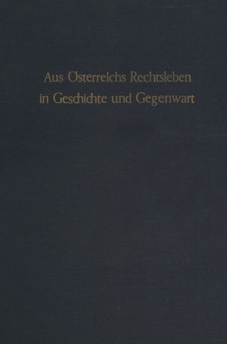 Aus Österreichs Rechtsleben in Geschichte und Gegenwart.