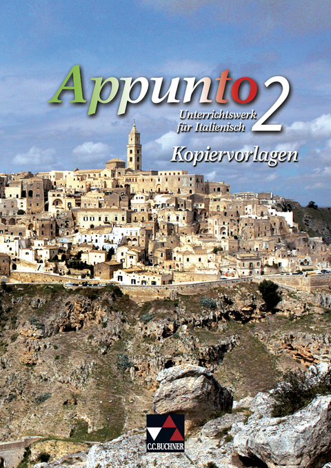 Appunto. Unterrichtswerk f&uuml;r Italienisch als 3. Fremdsprache / Appunto Kopiervorlagen 2 - Isabella Maurer