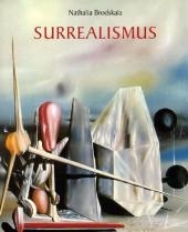 Surrealismus - Nathalia Brodskaia