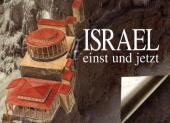 Israel einst und jetzt - David Bahat