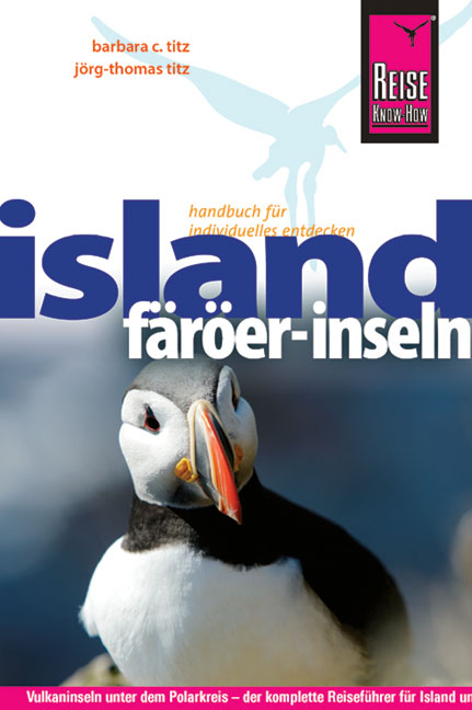 Reise Know-How Island, F&auml;r&ouml;er-Inseln - Barbara Titz, J&ouml;rg-Thomas Titz