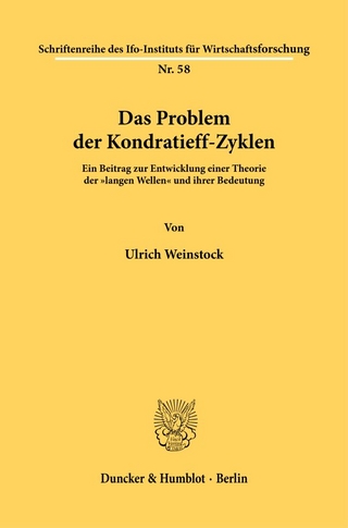 Das Problem der Kondratieff-Zyklen.