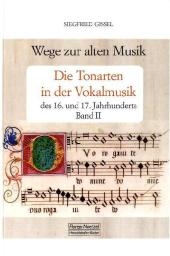 Wege zur alten Musik