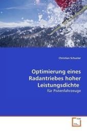 Optimierung eines Radantriebes hoher Leistungsdichte - Christian Schuster