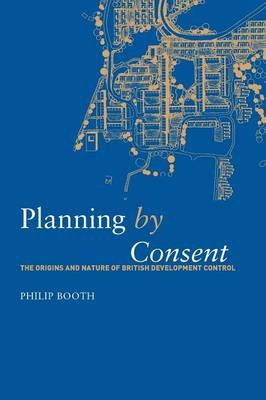 Planning by Consent