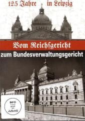 Vom Reichsgericht zum Bundesverwaltungsgericht, 1 DVD