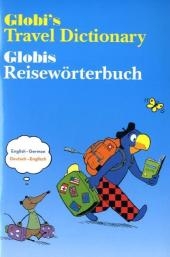 Globi's Travel Dictionary Globis Reisewörterbuch