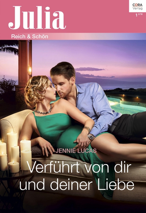Verf&uuml;hrt von dir und deiner Liebe - Jennie Lucas