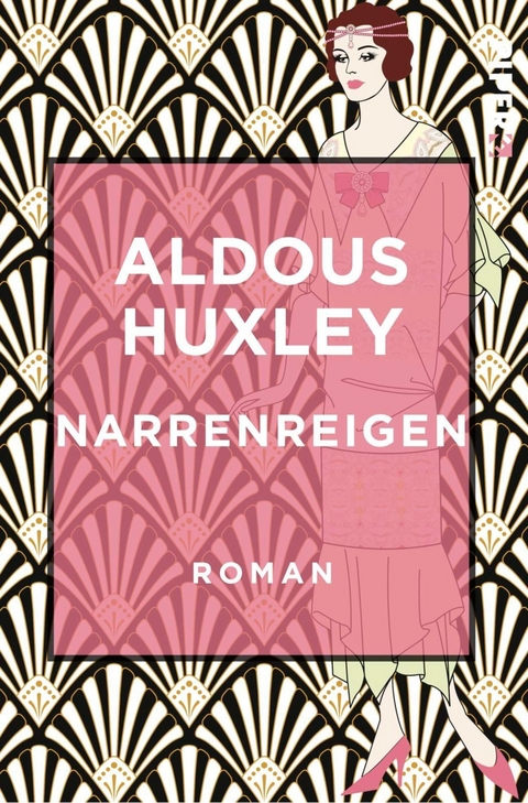 Narrenreigen -  Aldous Huxley