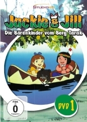 Jackie & Jill - Die Bärenkinder vom Berg Tarak, 1 DVD. Vol.1