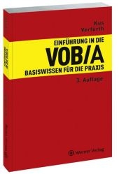 Einf&uuml;hrung in die VOB/A - Alexander Kus, Frank Verf&uuml;rth