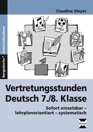 Vertretungsstunden Deutsch 7./8. Klasse