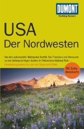 DuMont Richtig Reisen Reisef&uuml;hrer USA Der Nordwesten - Susanne Satzer