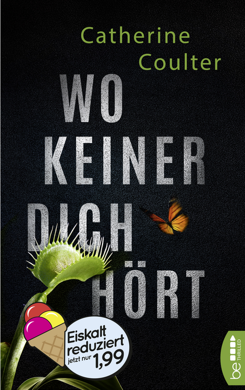 Wo keiner dich h&ouml;rt - Catherine Coulter