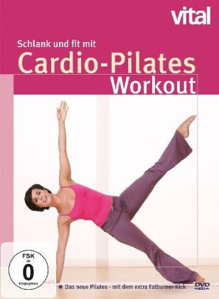 Schlank und fit mit Cardio-Pilates Workout, 1 DVD