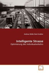 Intelligente Strasse - Andreas M&uuml;ller